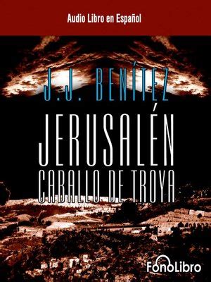 jerusalén audiobook completo|Jerusalén. Caballo de Troya 1 .